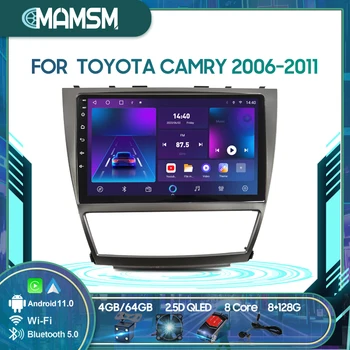 MAMSM безжичен CarPlay Android Auto Radio за Toyota Camry 2006-2011 4G кола мултимедиен плейър навигация GPS No 2din 2 din
