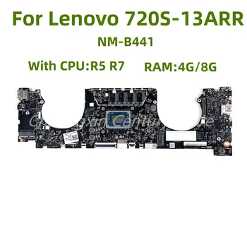 NM-B441 е подходящ за дънна платка за лаптоп Lenovo 720S-13ARR CPU: R5 R7 RAM: 4G / 8G 100% тествана и доставена нормално