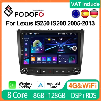 Podofo CarPlay Android Car Radio За Lexus IS250 IS300 IS200 IS220 IS350 2005-2012 Мултимедиен плейър 2din главата единица HiFi стерео